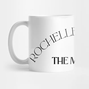 Rochelle, Rochelle The Musical! Mug